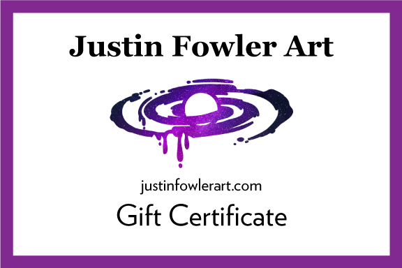 Justin Fowler Art Gift Certificate